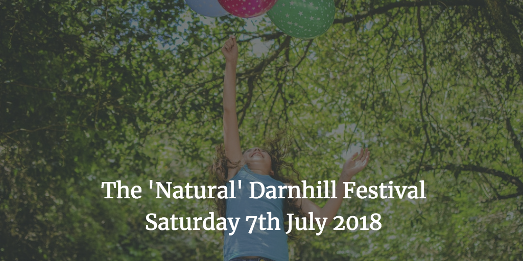 Darnhill Summer Festival 2018!