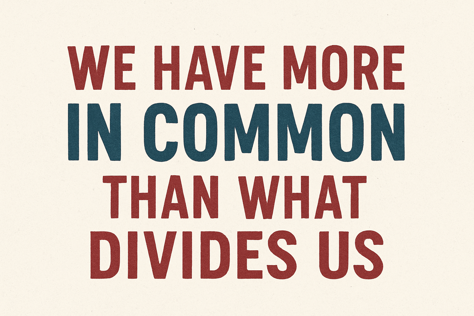 More_in_Common_Less_Division